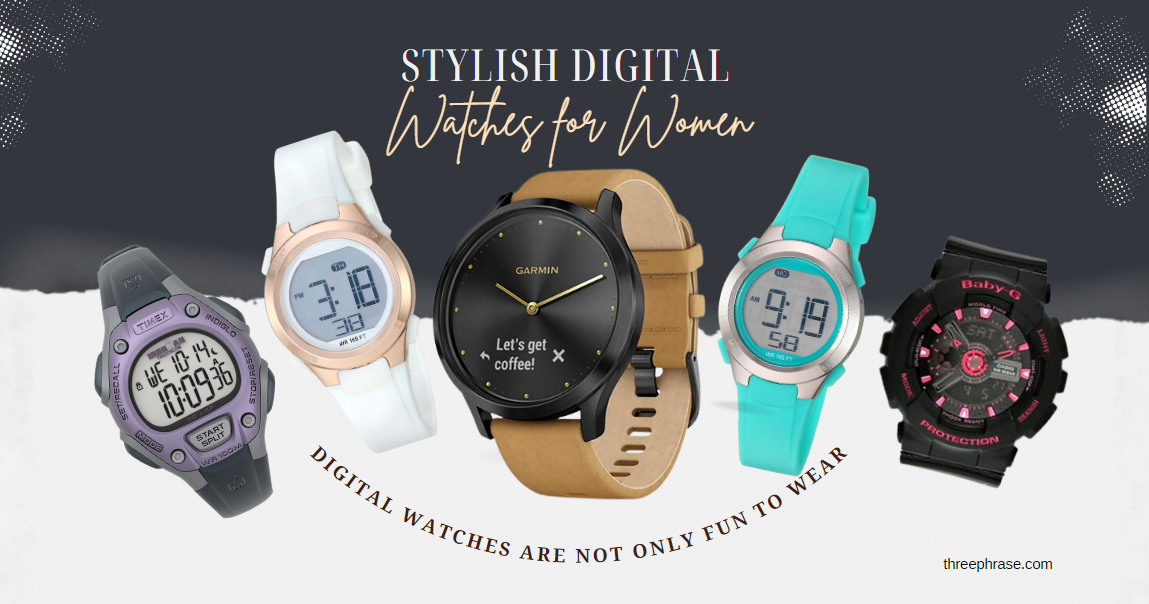 Digital Watches for Women