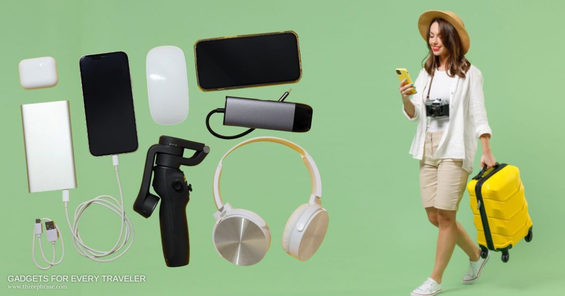 Travel Better: Top 10 Gadgets for Every Traveler!